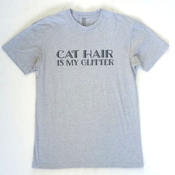 Next Level Apparel Tops - Super Cute Grey "Cat Hair Is My Glitter" Graphic Short Sleeve Graphic T-Shirt S